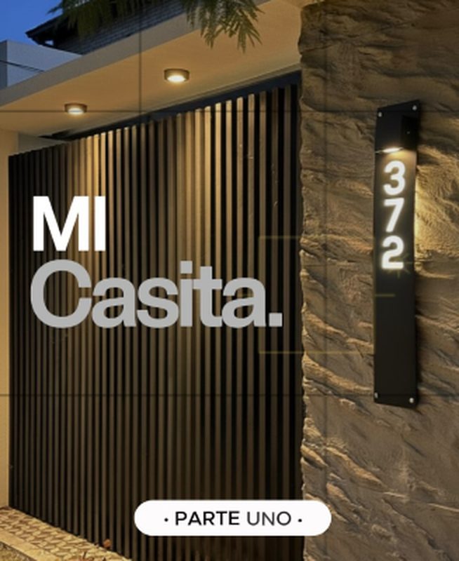 Reel: Mi casita, parte uno